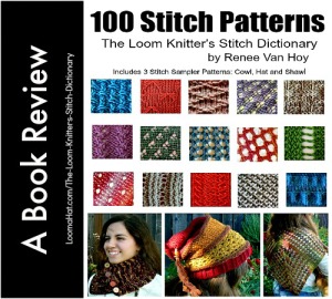 The Loom Knitters Stitch Dictionary - 100 Patterns