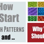 Start My Stitch Patterns – How I Do It and Why You Shouldn’t