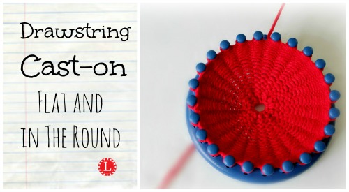 Loom Knit: Cast On Round Loom - eWrap Method, BEGINNER