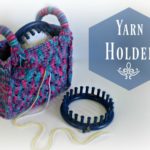 Loom Knit Yarn Holder Bag Video