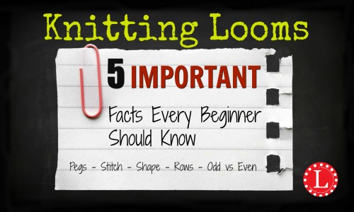 Knitting Looms Facts 