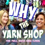 Why the Yarn Shop and Not the Craft Shop