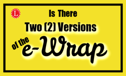 2 versions of the eWrap